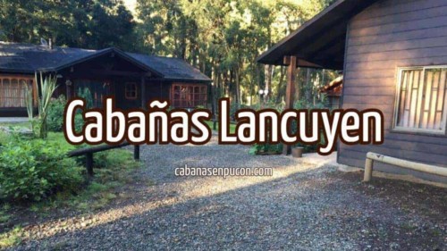 Cabañas Lancuyen