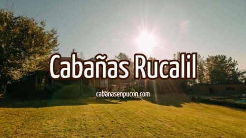 Cabañas Rucalil